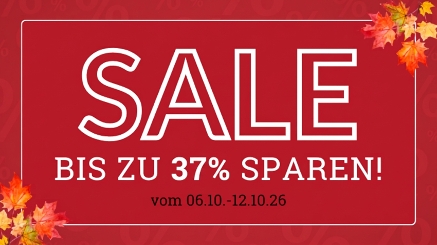 Herbst-Sale &ndash; 06.10. bis 12.10.2026, bis zu 37 % sparen